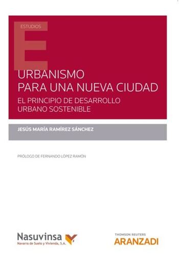 Los retos del desarrollo urbano sostenible, en un libro