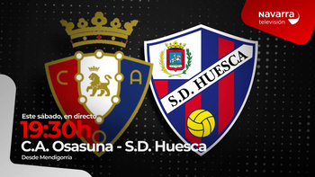 Osasuna y Huesca juegan en Navarra Televisión