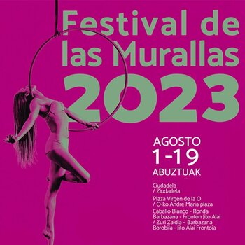 El Festival de las Murallas regresa a Pamplona en agosto